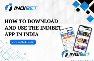 Read more about the article How to Download and Use the Indibet App in India