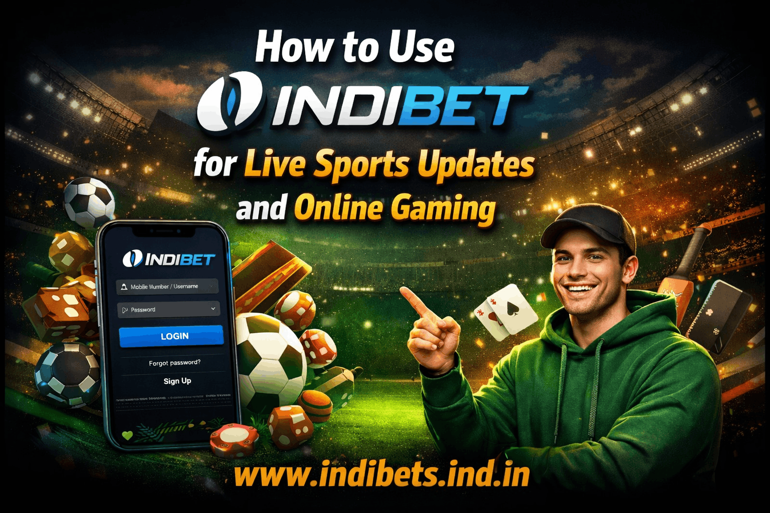 Read more about the article How to Use Indibet for Live Sports Updates and Online Gaming