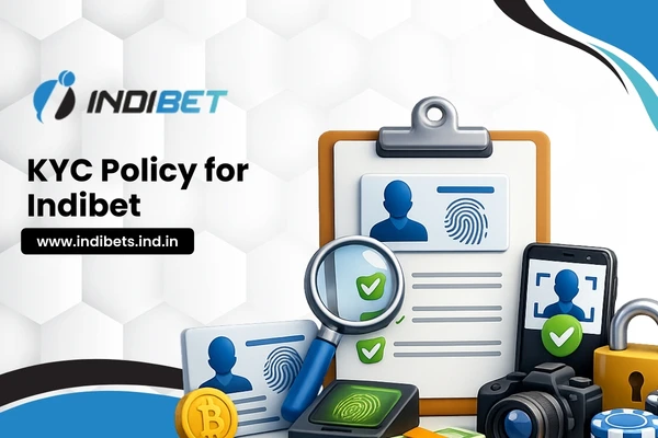 KYC Policy for Indibet